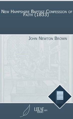 New Hampshire Baptist Confession of Faith (1833)