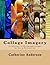 Collage Imagery by Catherine    Anderson