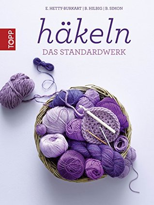 Häkeln – Das Standardwerk (Kindle Edition)