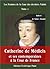 Catherine de Médicis et ses contemporaines à la Cour de France (Les Femmes de la Cour des derniers Valois t. 2) (French Edition)