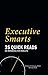 Executive Smarts by William W. Casey