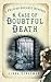 A Case of Doubtful Death by Linda Stratmann