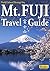 Mt. FUJI Travel Guide (Deep...