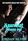 Anarchist Season One (Anarchist Season One #1-5)