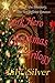A Dark Hero Christmas Trilo...