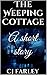The Weeping Cottage: A Nove...