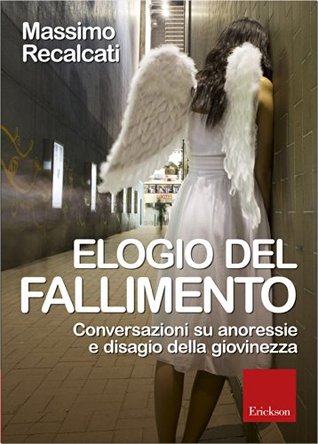 Elogio del fallimento (Kindle Edition)