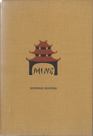 Ming : een roman over China (Hardcover)