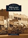 Midland: The Way ...