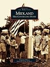 Midland: Her Cont...