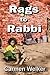 Rags to Rabbi