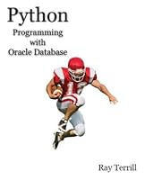 Python Programming with Oracle Database