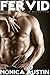 Erotica Short Story Collection - Fervid: A Collection of Monica Austin's Finest Erotic Short Stories