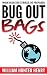 Bug Out Bags: When Disaster Strikes, Be Prepared