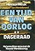 Dageraad (Een tijd van oorl...