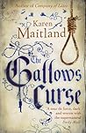 The Gallows Curse by Karen Maitland