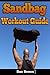 Sandbag Workout Guide