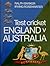 England v Australia: A compendium of test cricket between the countries 1877-1968