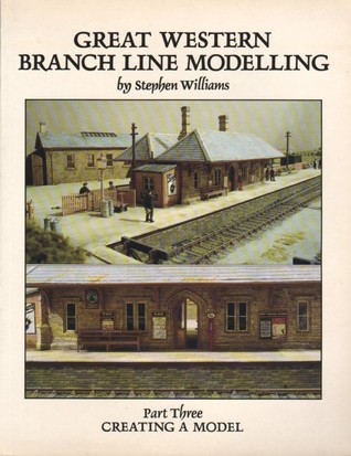 Great Western Branch Line modelling Part 3: creating a model