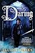 Daring (Pax Arcana #2)