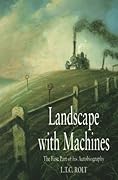 Landscape with Machines : The First Part of His Autobiography