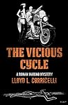 The Vicious Cycle: A Ronan Marino Mystery (Ronan Marino Mystery Series Book 3)