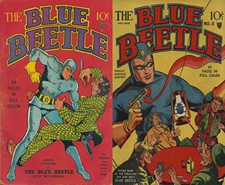 The Blue Beetle. Thrills, Intrigue Mystery. Issues 1 and 2. Includes Foe of the Underworld, Yarko the GreatGolden Age digital comics Heroes and Heroines. (Kindle Edition)
