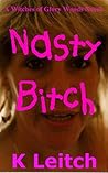 Nasty Bitch