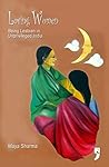 Book cover for Loving Women: Being Lesbian in Unprivileged India