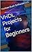 VHDL Projects for Beginners