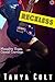 Reckless: Naughty Urges, Carnal Cravings (Tour Of Sin Book 3)