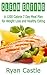 Clean Eating: A 1200 Calorie 7 Day Meal Plan for Weight Loss and Healthy Eating