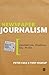 Newspaper Journalism (Journalism Studies: Key Texts)