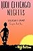 1,001 Chicago Nights Treasure Camp Complete Book One