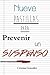 Nueve pastillas para prevenir un suspenso (Spanish Edition)