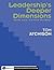 Leadership's Deeper Dimensions: Building Blocks to Superior Performance (Executive Essentials)