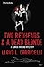 Two Redheads & A Dead Blonde by Lloyd L. Corricelli