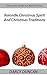 Rekindle Christmas Spirit And Christmas Traditions: Xmas Love Stories For Married Souls (Christmas Romance Kindle Books Series Book 1)