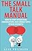 The Small Talk Manual by Alex Prichard