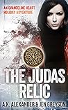 The Judas Relic by A.K. Alexander
