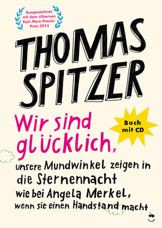Wir sind glücklich, unsere Mundwinkel zeigen in die Sternennacht wie bei Angela Merkel, wenn sie einen Handstand macht