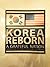 Korea Reborn a Grateful Nation