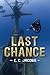 Last Chance by E.C. Jacobs