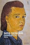 Charlotte by David Foenkinos