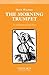 The Morning Trumpet by Mack Wilberg