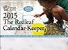 The Redleaf Calendar-Keeper 2015: A Record-Keeping System for Family Child Care Professionals (Redleaf Business Series)