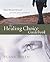 The Healing Choice Guidebook by Susan Allen
