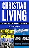 Christian Living: 2 Books with Bonus Content