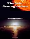 Electric Armageddon: Civil-Military Preparedness For An Electromagnetic Pulse Catastrophe