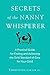 Secrets of the Nanny Whisperer by Tammy Gold